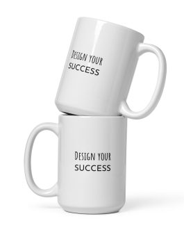 Design Your Success – Inspiring White Glossy Mug